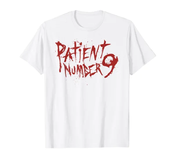 Patient #9 T-Shirt