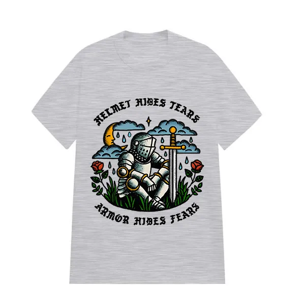 Helmet Hides Tears Armor Hides Fear Printed Tee​