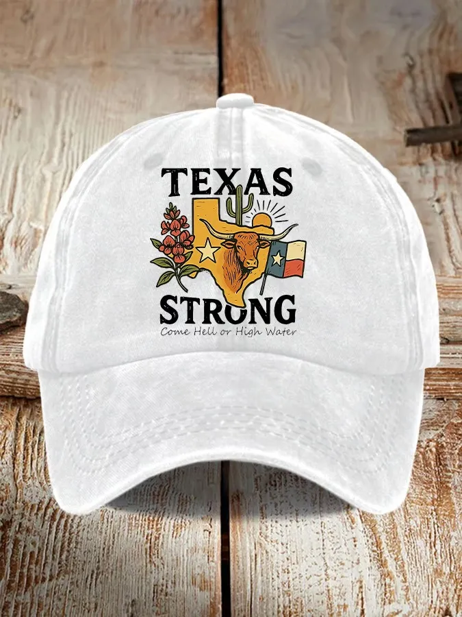 Unisex Retro Texas Strong Come Hell Or High Water Print Hat