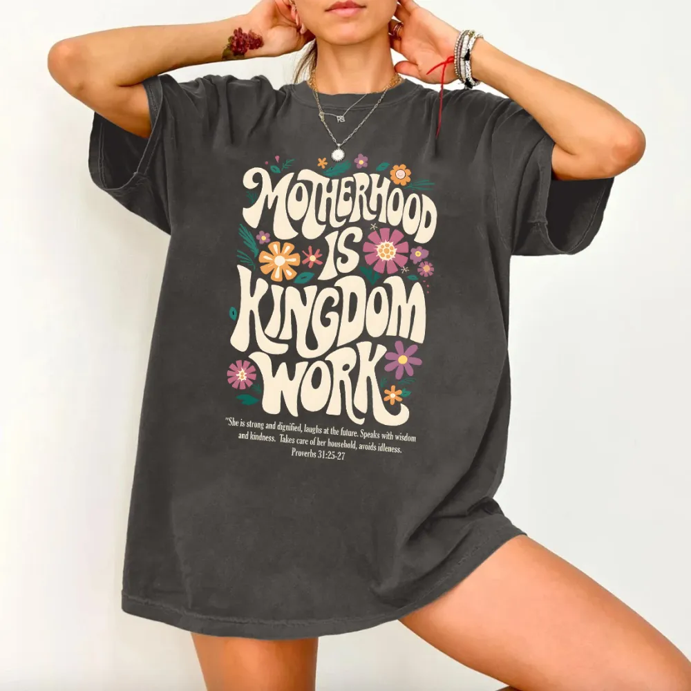 T-shirt Motherhood Is Kingdom Work Women Printed Round Neck Short Sleeve
