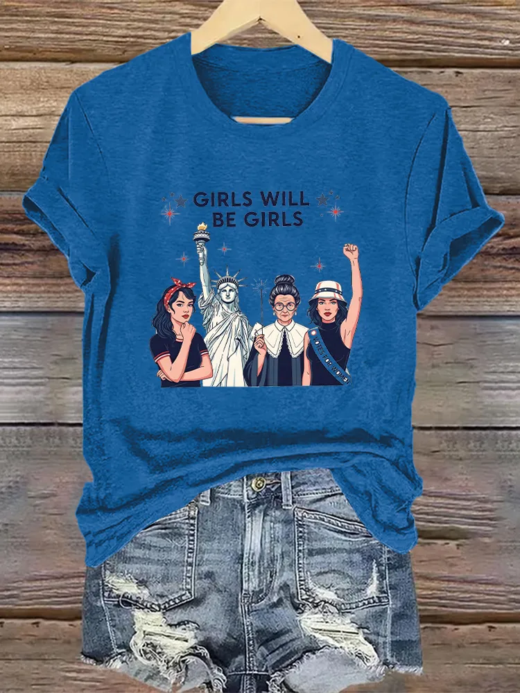 Woman'S Girls Will Be Girls Crew Neck Short Sleeve T-Shirt