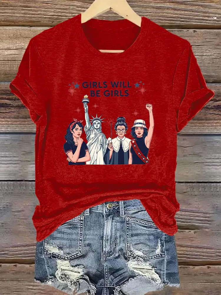 Woman'S Girls Will Be Girls Crew Neck Short Sleeve T-Shirt