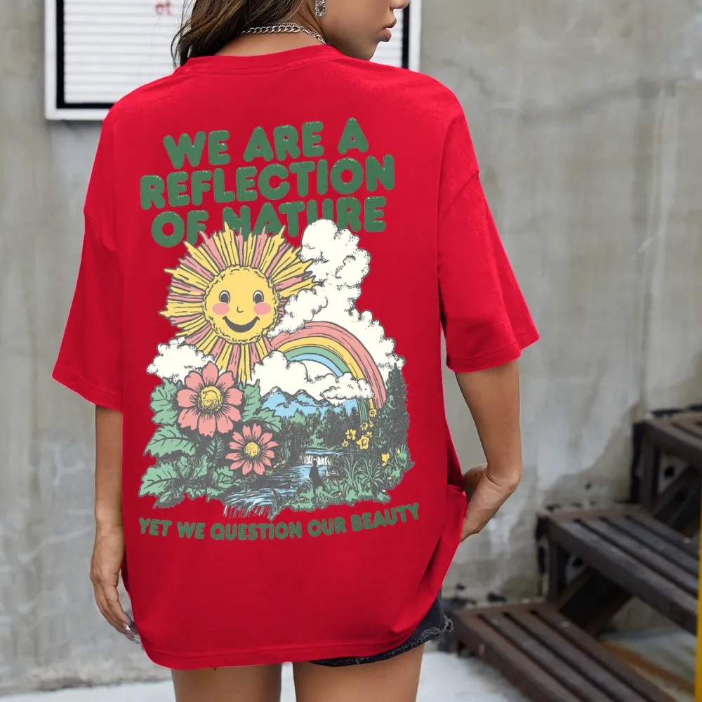 We Are A Reflection Of Nature Women's T-shirt