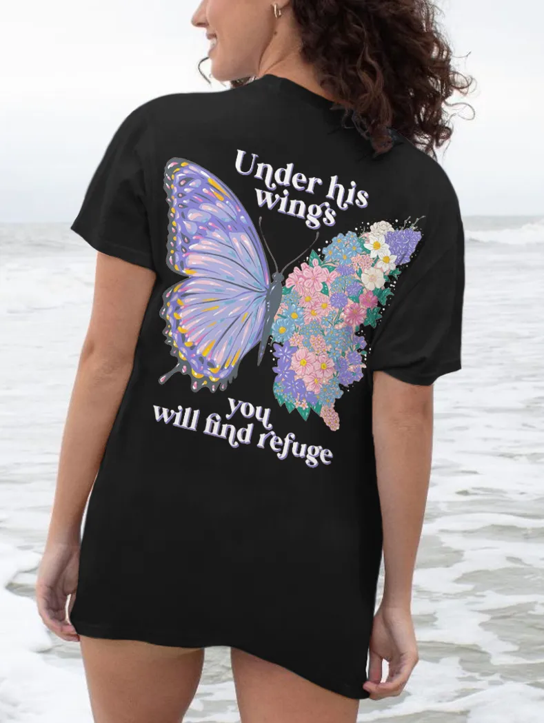 Under His Wings You Will Find Refuge T-Shirts