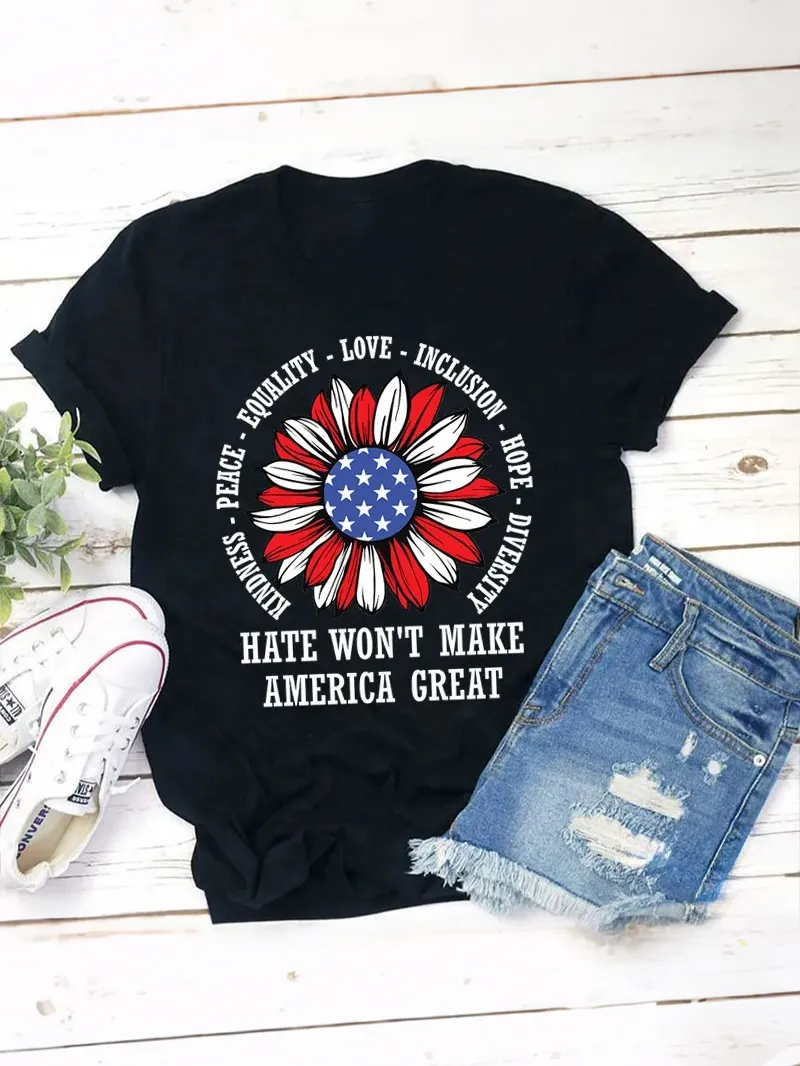 Kindness Peace Love Hate Won't Make America Great Teacher T-Shirt
