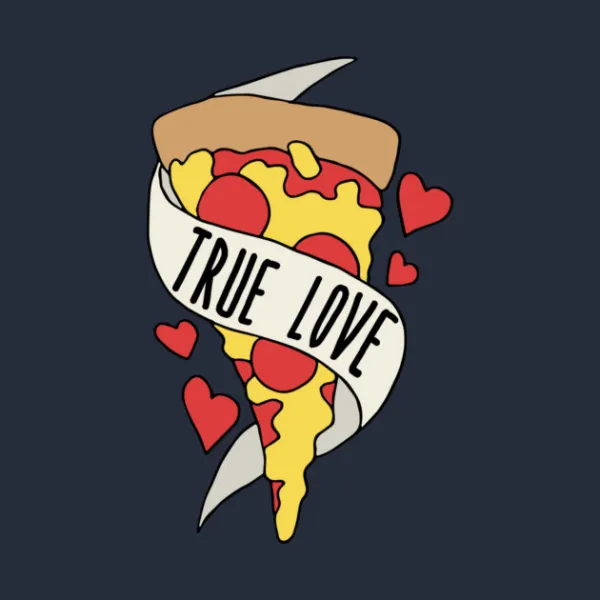 True Love Pizza Hoodie