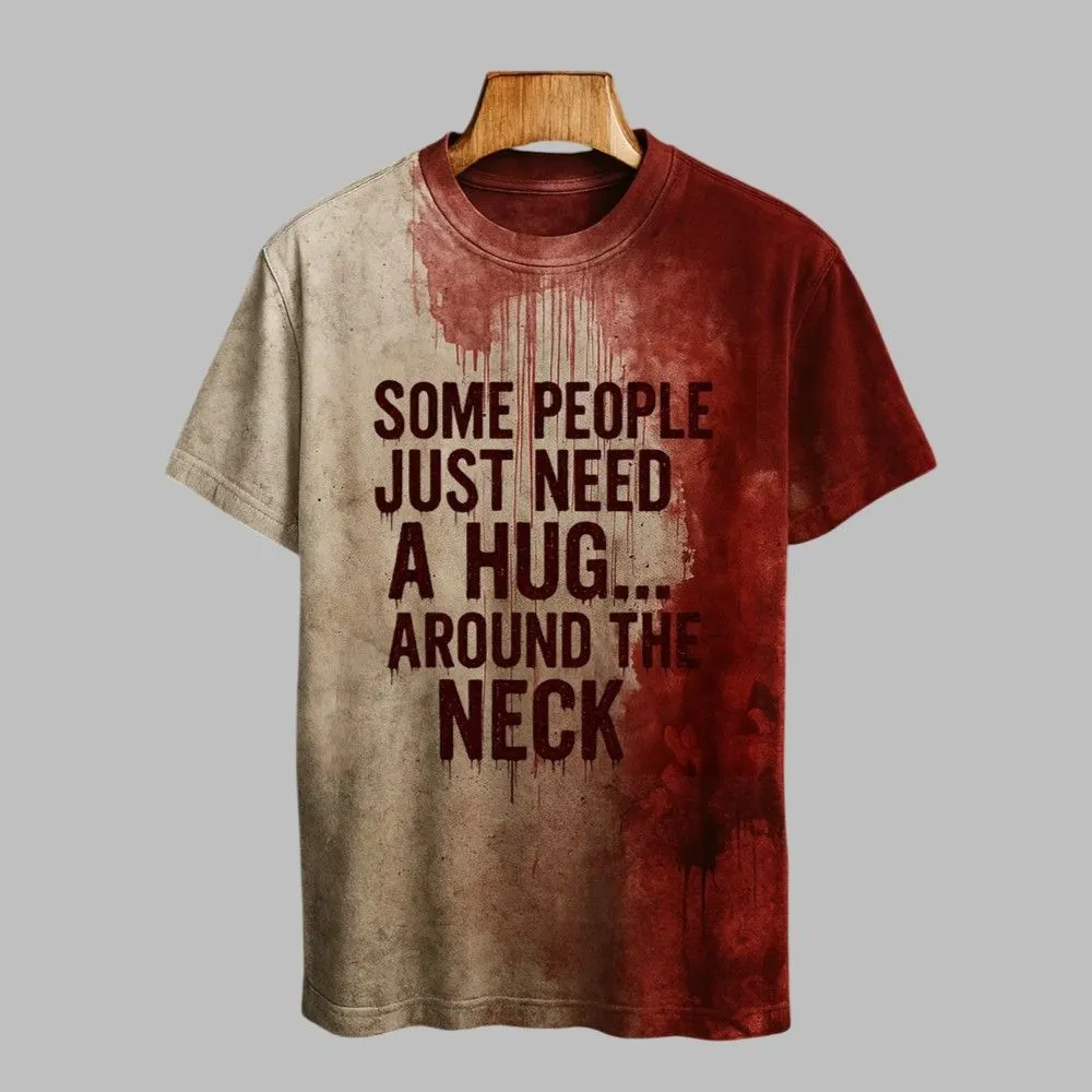 2025 Halloween Some People Just Need A Hug Bloody Printed T-shirtT-shirt