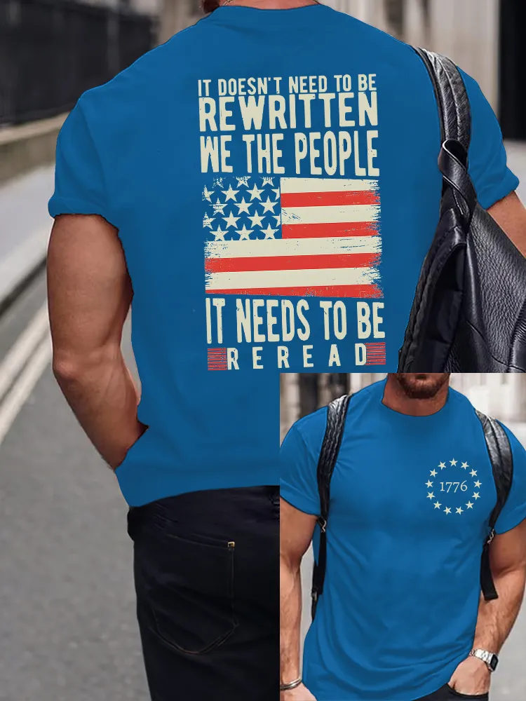 Men'S It Doesn'T Need To Be Rewritten We The People It Needs To Be Reread Crew Neck Short Sleeve T-Shirt
