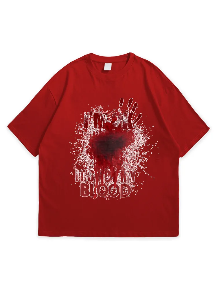 Men'S Halloween I'M OK IT'S NOT MY BLOOD  Simple Round Neck  T-Shirt