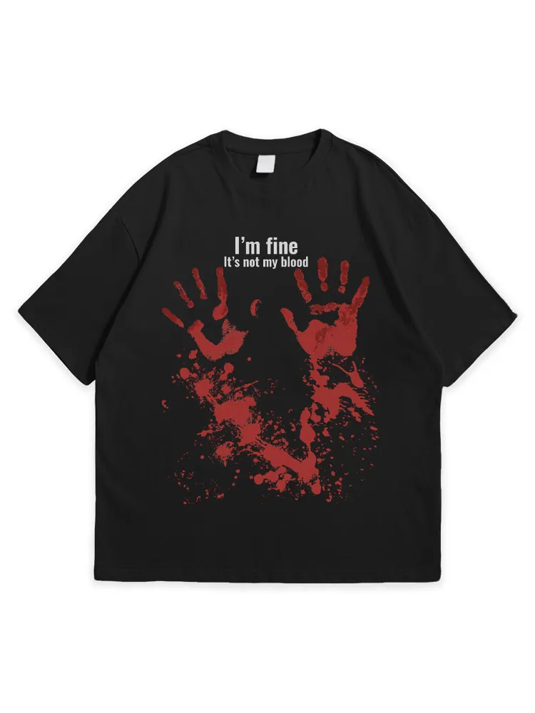 Men'S Halloween I'M OK IT'S NOT MY BLOOD Leisure Simple Round Neck  T-Shirt