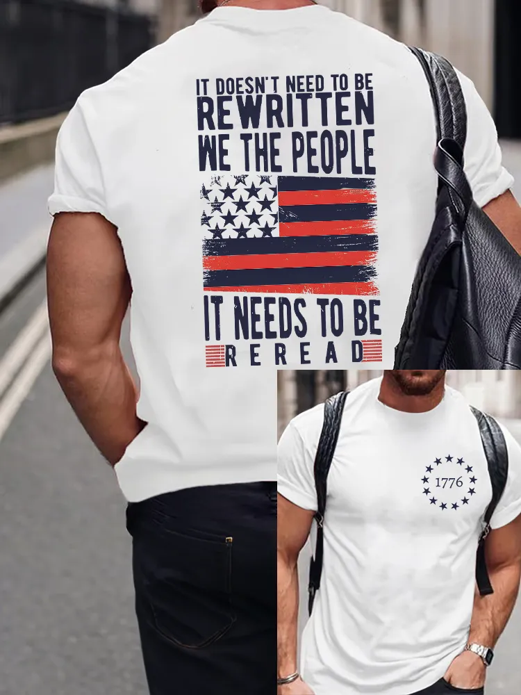 Men'S It Doesn'T Need To Be Rewritten We The People It Needs To Be Reread Crew Neck Short Sleeve T-Shirt
