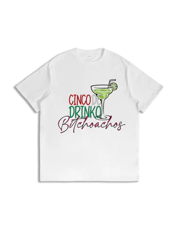 Cinco De Drinko Bitchoachos Mexican Party Tee