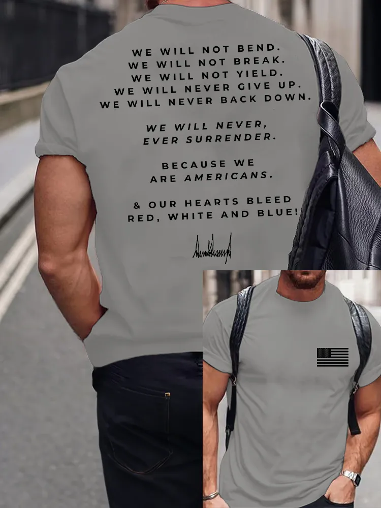 Men'S We Will Not Bend Not Break Not Yield Never Give Up Never Back Down Crew Neck Short Sleeve T-Shirt
