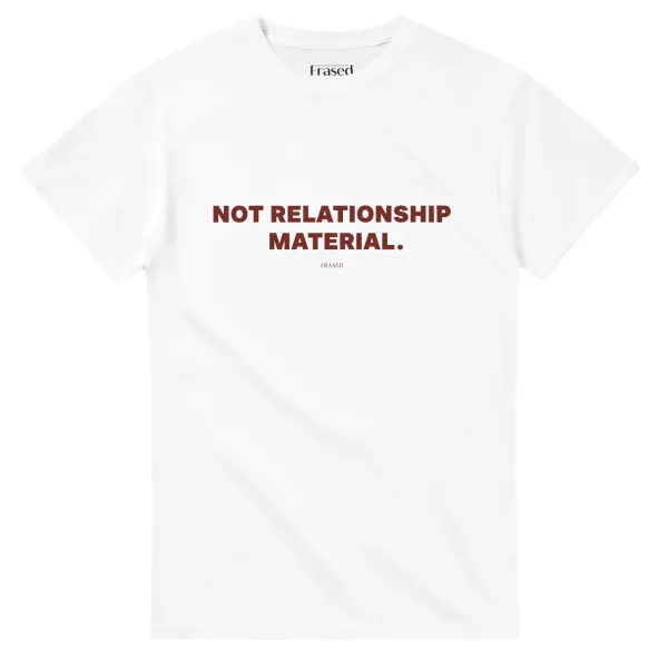 Men's NOT RELATIONSHIP MATERIAL Print Casual Round Neck T-Shirt
