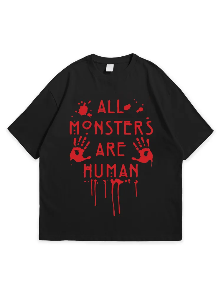 Men'S Halloween ALL MONSTERS ARE HUMAN Loose Simple Round Neck  T-Shirt