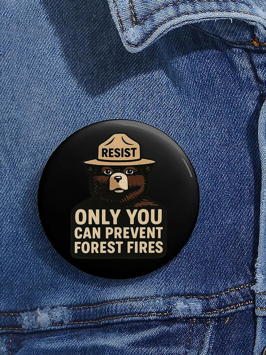 Unisex Retro Resist Only You Can Prevent Forest Fires Pin-Back Button