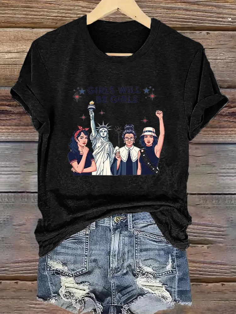 Woman'S Girls Will Be Girls Crew Neck Short Sleeve T-Shirt
