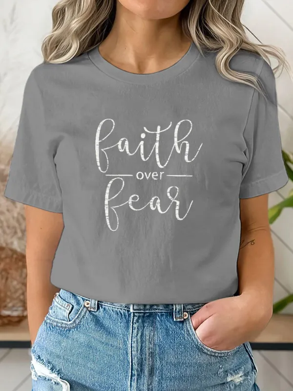 Faith Over Fear Printed T-shirts