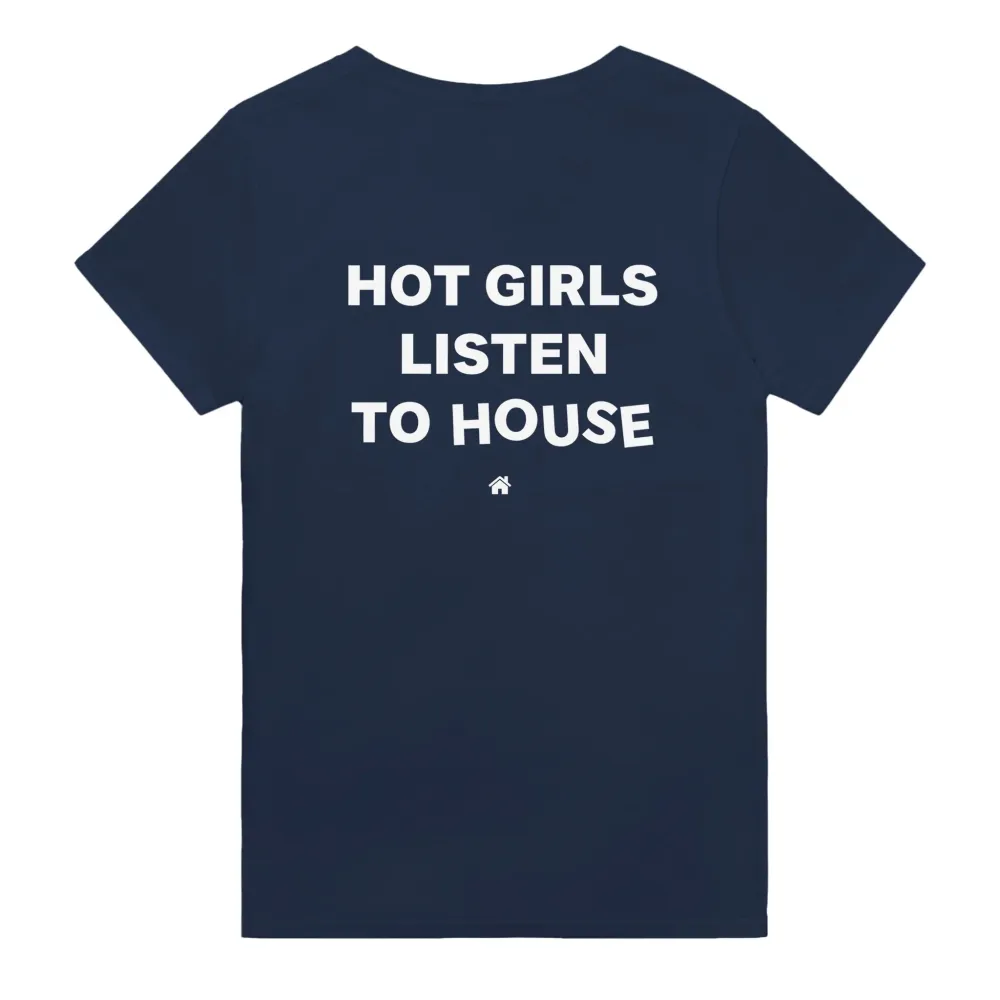 Men's HOT GIRLS LISTEN TO HOUSE Print Casual Round Neck T-Shirt